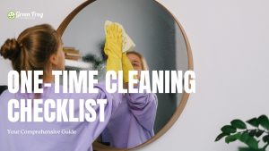 One-Time Cleaning Checklist