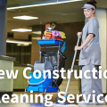 The Art and Importance of New Construction Cleaning Services