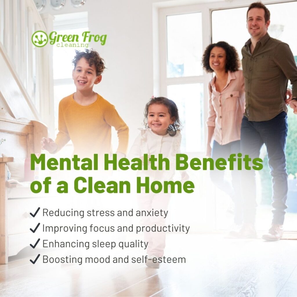 4 mental health benefits of a clean home