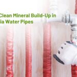 How to Clean Mineral Build-Up in California Water Pipes