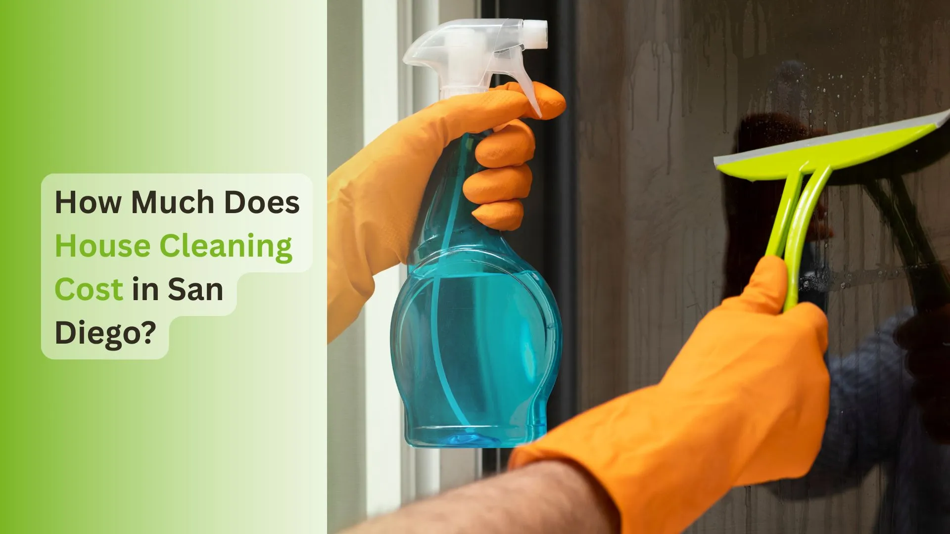 How Much Does House Cleaning Cost in San Diego?