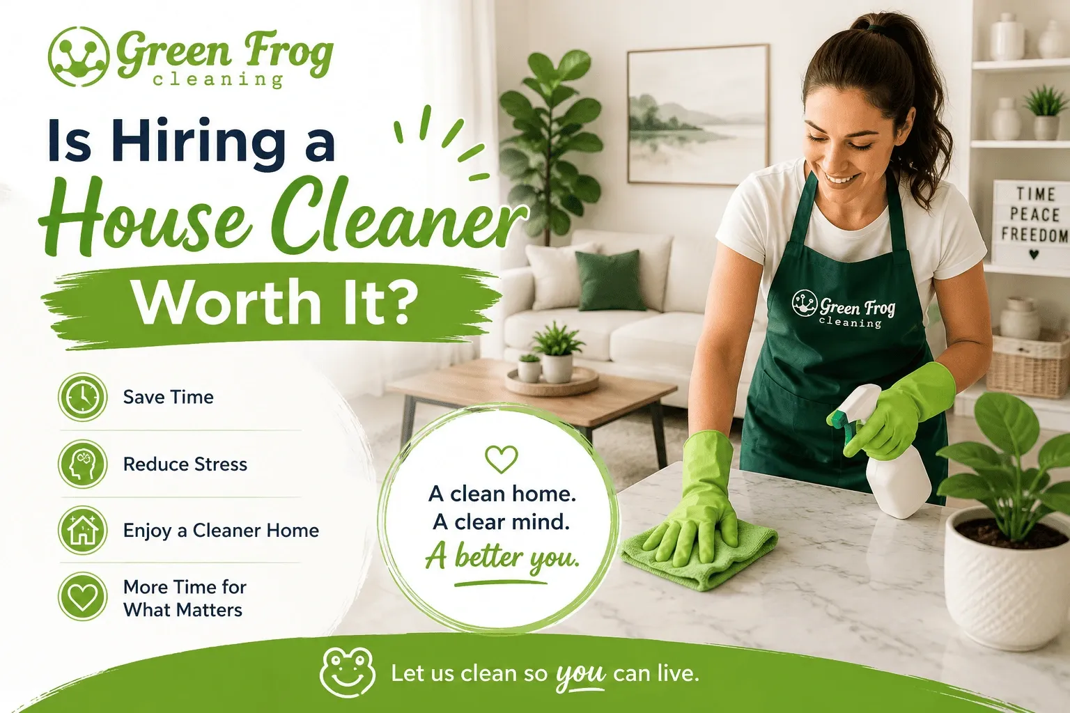 Is Hiring a House Cleaner Worth It